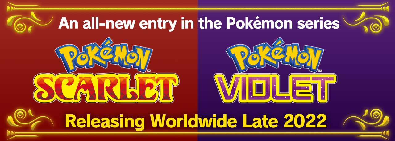 Pokémon Scarlet and Pokémon Violet Arriving in Late 2022