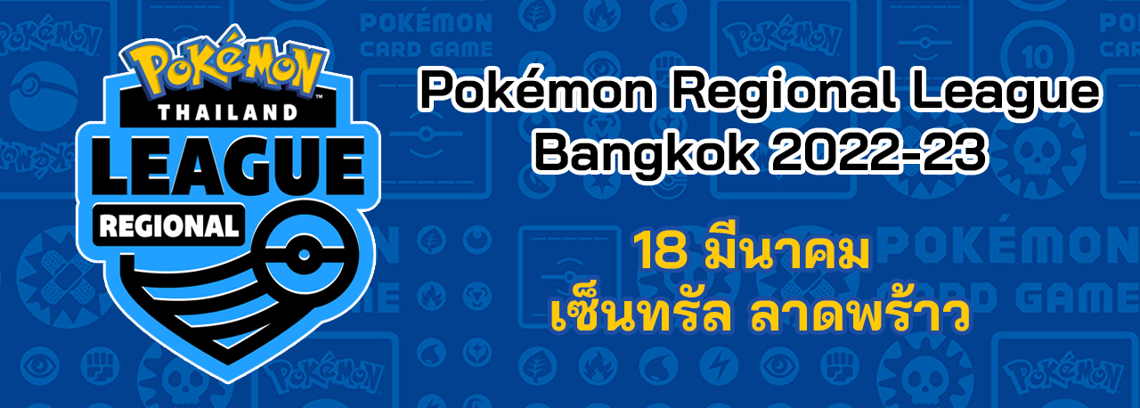 Pokémon Regional League Bangkok 2022-23